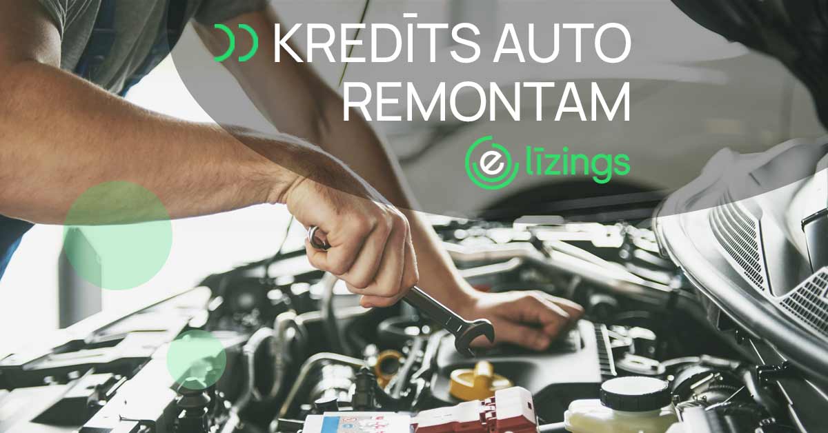 bilde kredīts auto remontam
