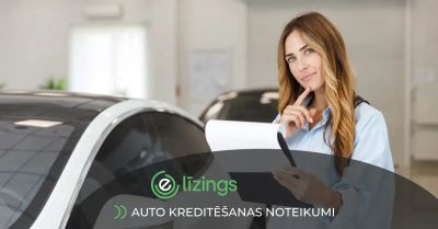 Auto kreditēšanas noteikumi