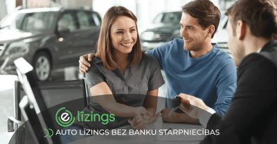 Auto līzings bez banku starpniecības Auto līzings bez banku starpniecības